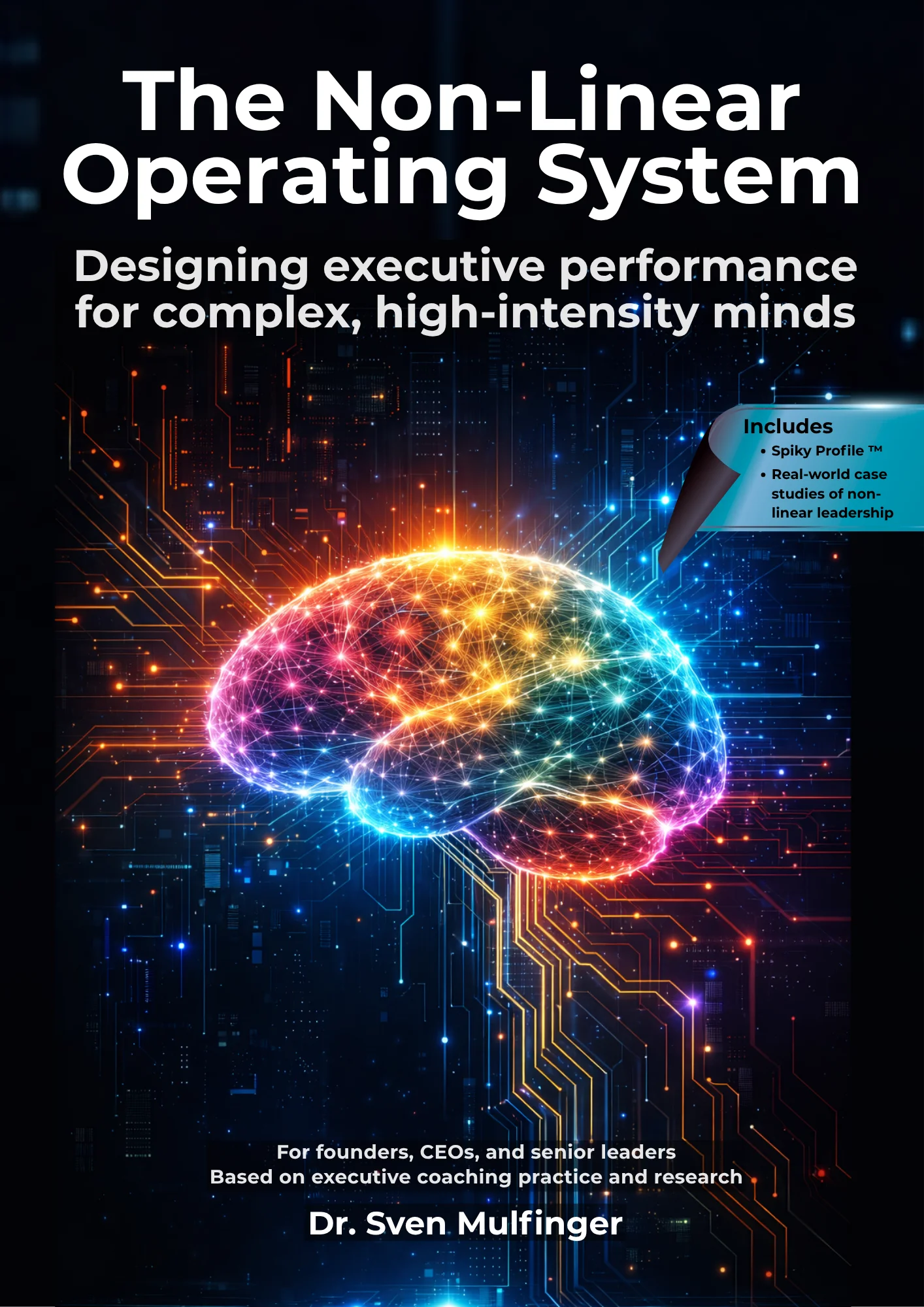 The Non-Linear Operating System by Dr. Sven Mulfinger